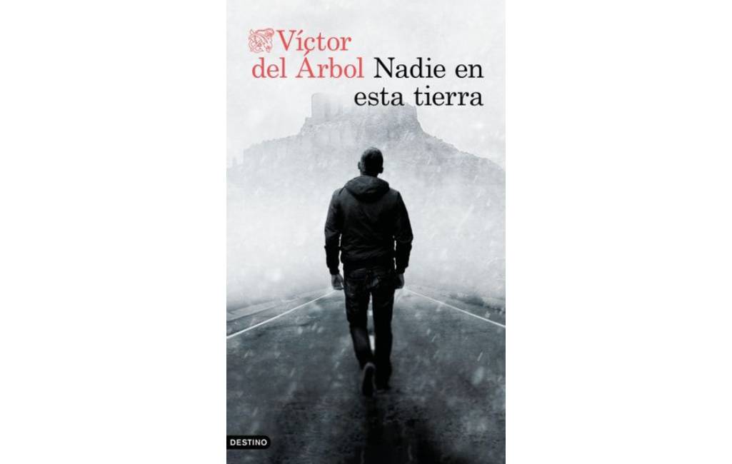 Nadie en esta tierra - Víctor del Árbol